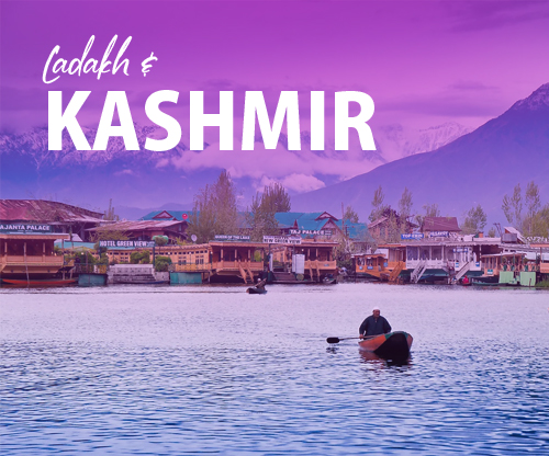 Ladakh & Kashmir